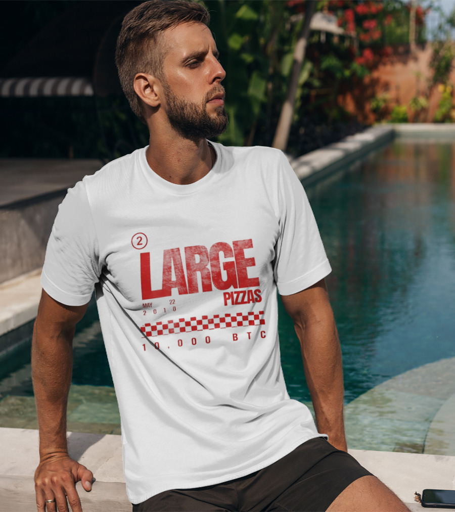 May 22 2010 Large Pizzas 10000 BTC T-Shirt