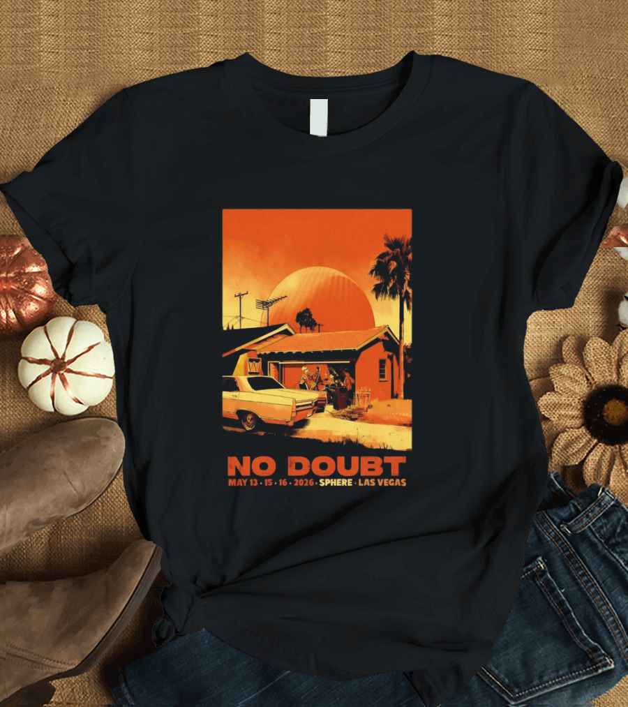 No Doubt May 13 15 16 2026 Sphere Las Vegas Vintage Car Retro Sunset T-Shirt