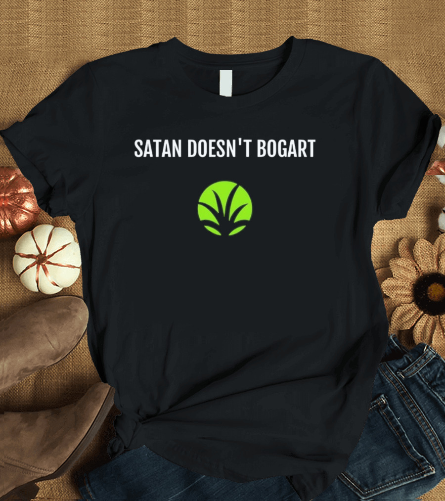Satan Doesn't Bogart Green Leaf T-Shirt