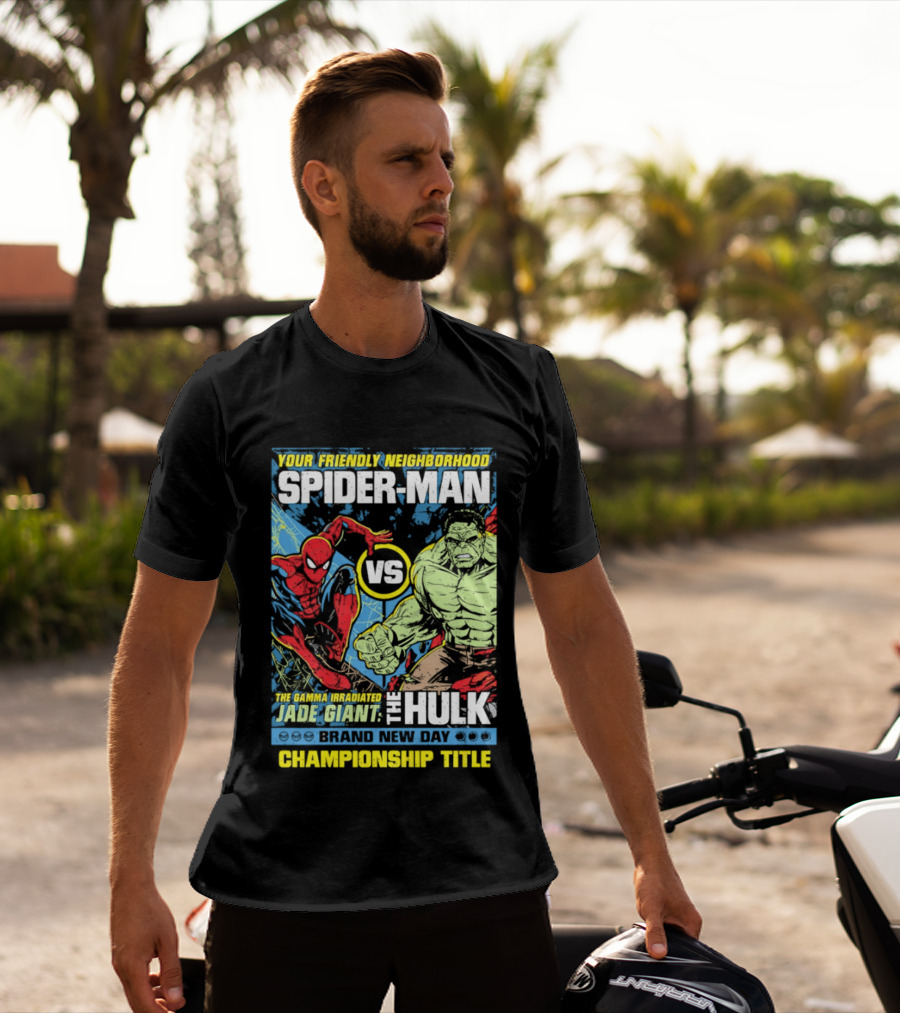 Your Friendly Neighborhood Spider Man Vs The Hulk Championship Title Brand New Day T-Shirt