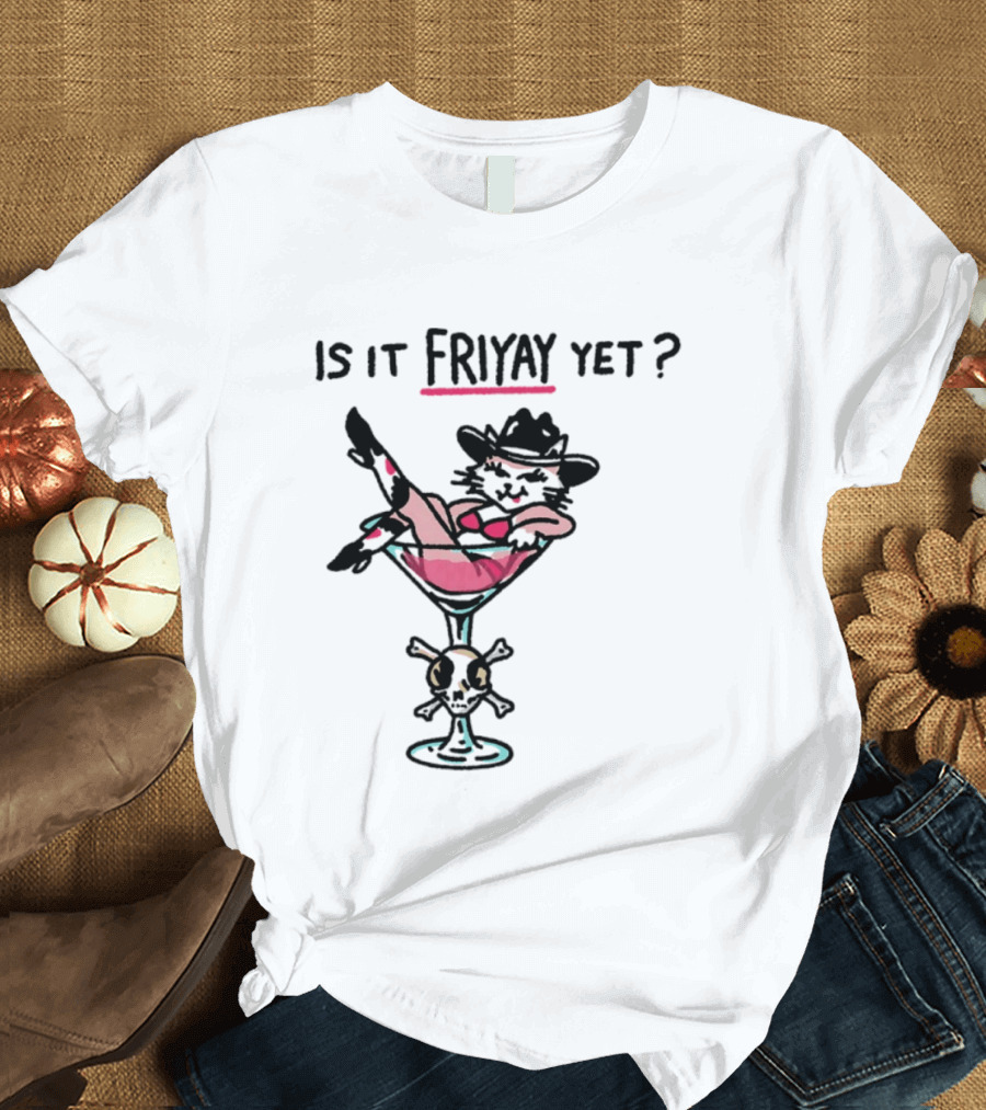 Is It Friyay Yet Cowboy Catwoman Cartoon T-Shirt