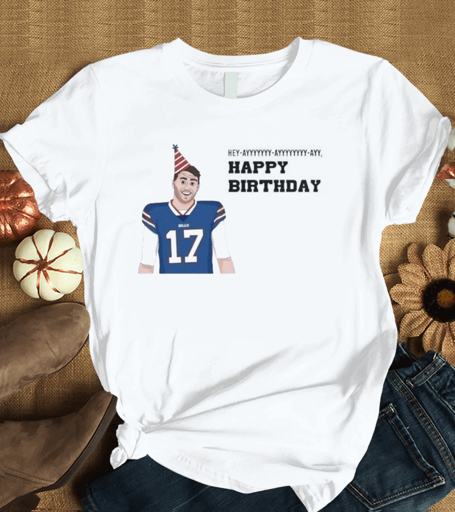 Happy 30th Birthday Josh Allen 17 Bills T-Shirt