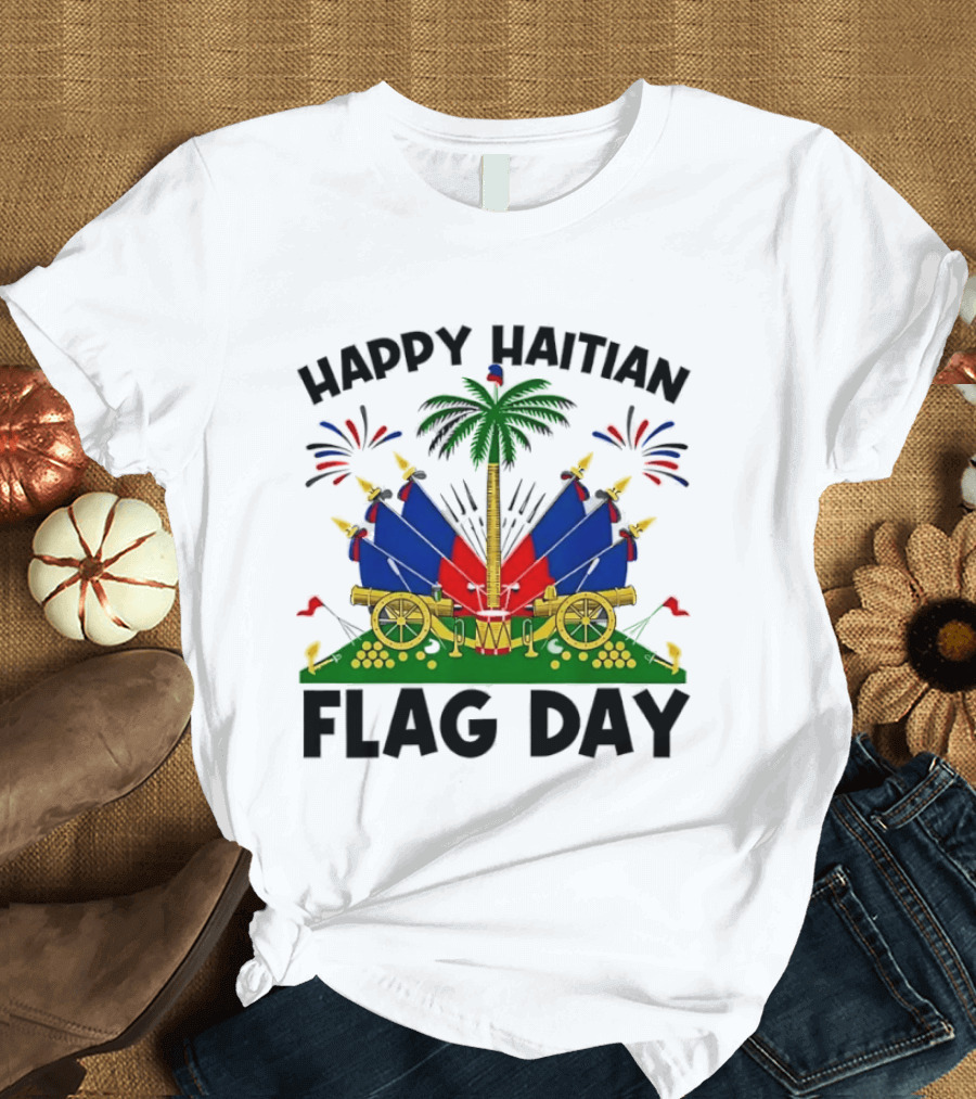 Happy Haitian Flag Day Coat Of Arms Palm Tree Cannons Fireworks Celebration T-Shirt