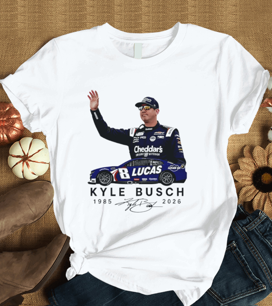 Kyle Busch Rowdy 1985 2026 Cheddars Lucas Racing 8 T-Shirt
