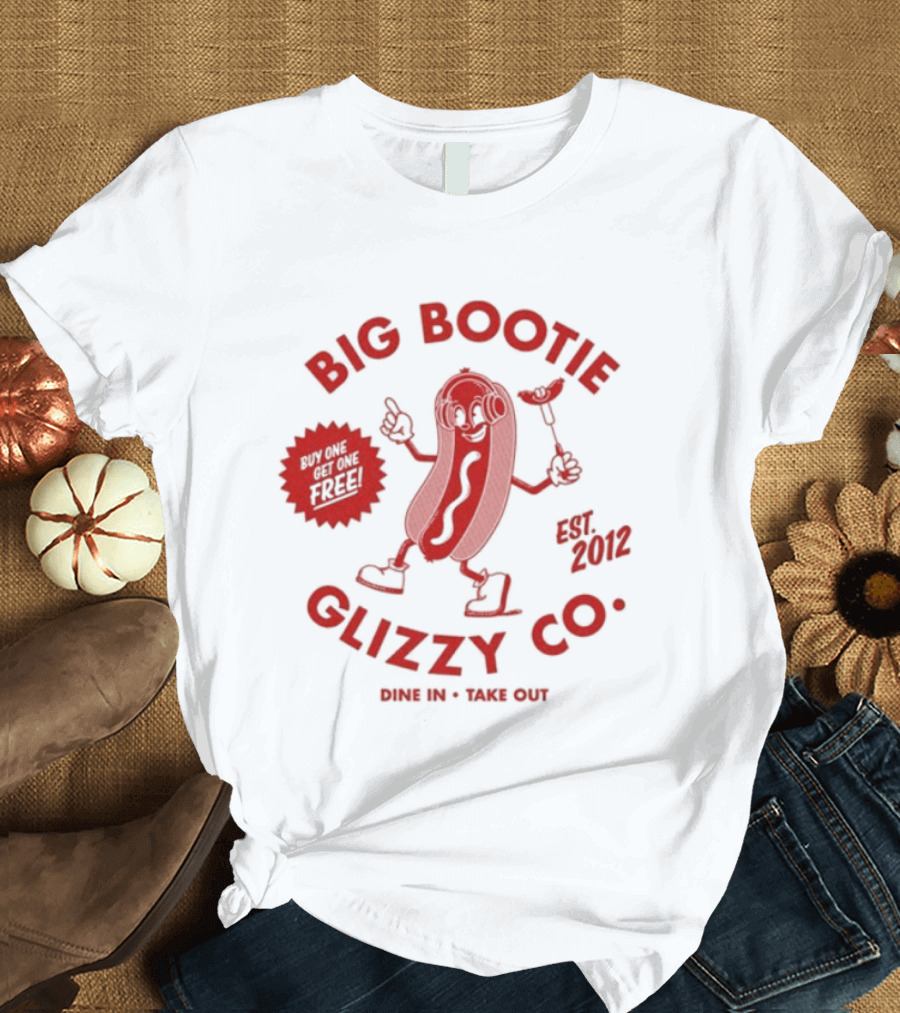 Big Bootie Glizzy Co Since 2002 Onion Rings Free T-Shirt