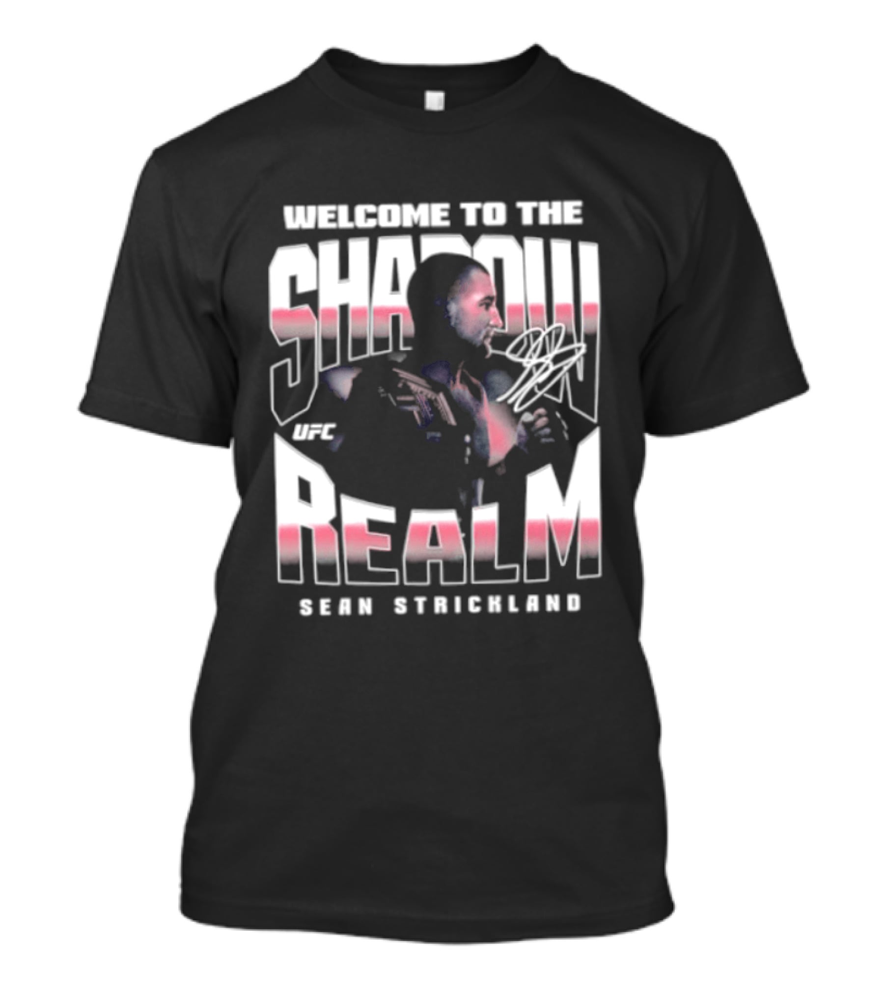 Welcome To The Shadow Realm Sean Strickland UFC T-Shirt