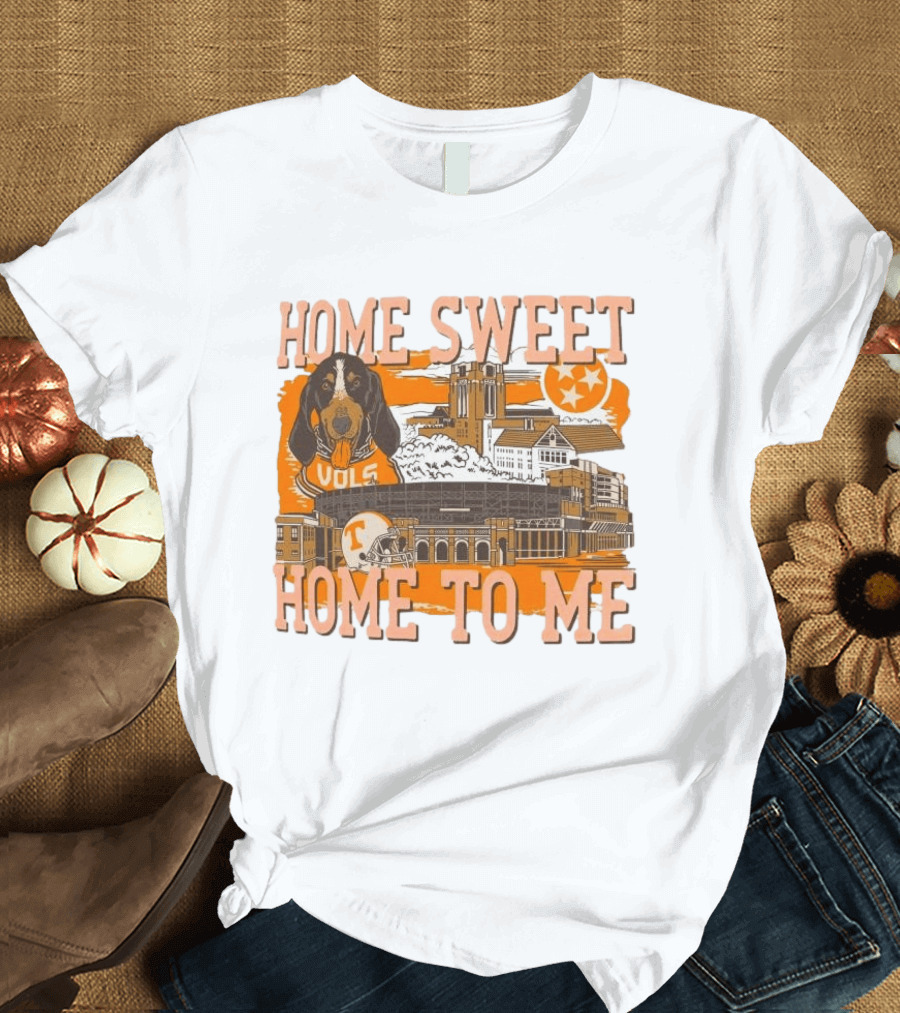 Tennessee Volunteers Home Sweet Home To Me Vols Dog Stadium Football T-Shirt