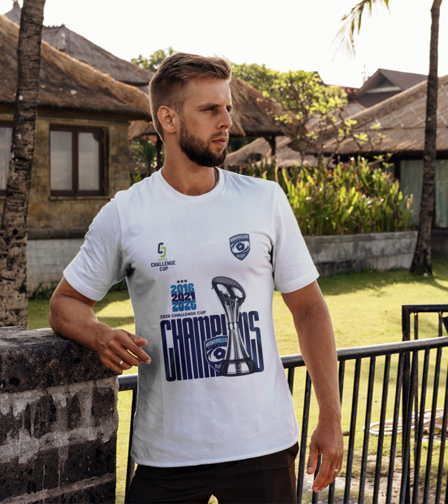 Montpellier Herault Champions European Rugby Challenge Cup 2016 2021 2026 T-Shirt