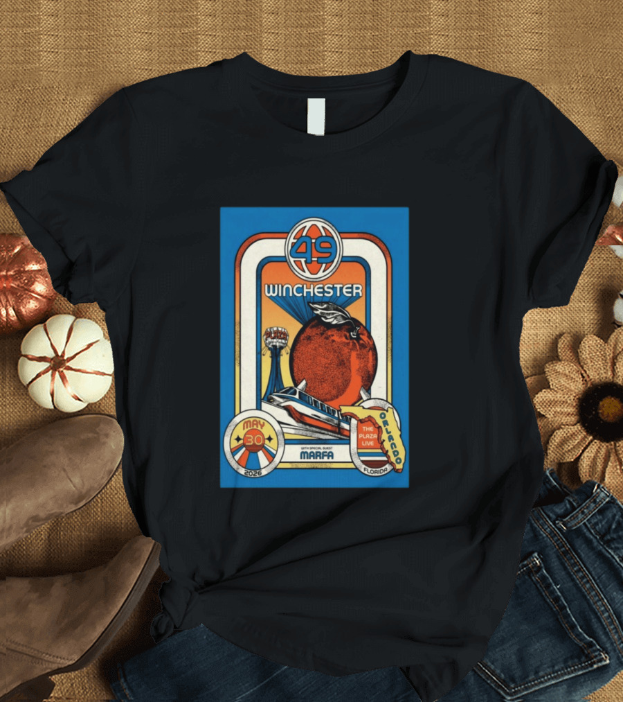 49 Winchester Orlando May 30 2026 Plaza Live Florida Special Guest Marfa T-Shirt