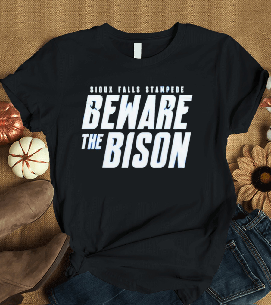 Sioux Falls Stampede Beware The Bison Clark Cup Final 2026 T-Shirt