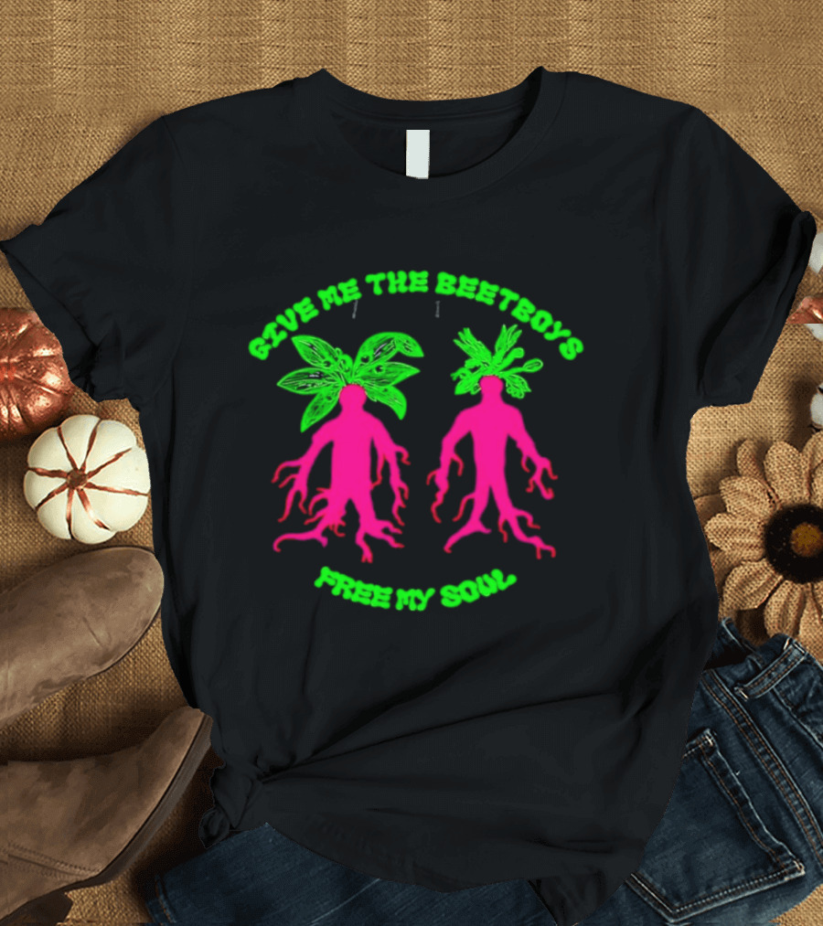 Give Me The Beetboys Free My Soul Vibrant Beetroot Figures T-Shirt