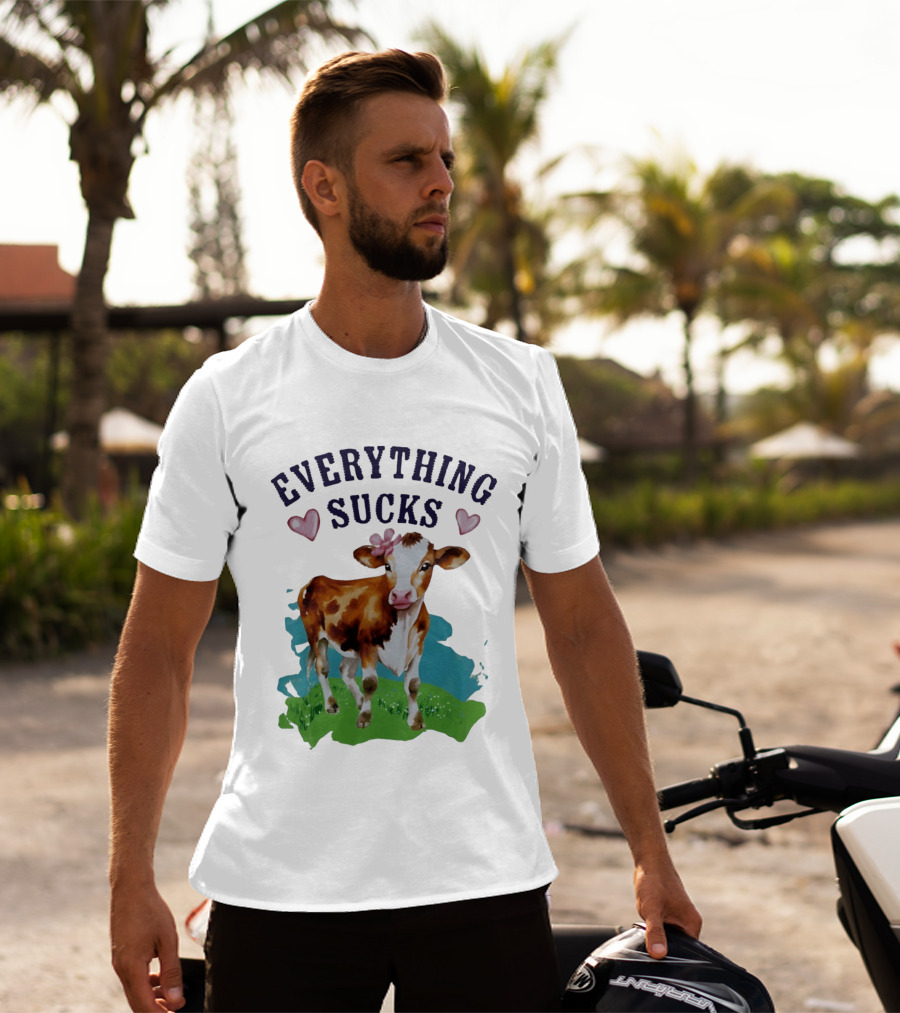 Everything Sucks Cow With Hearts T-Shirt