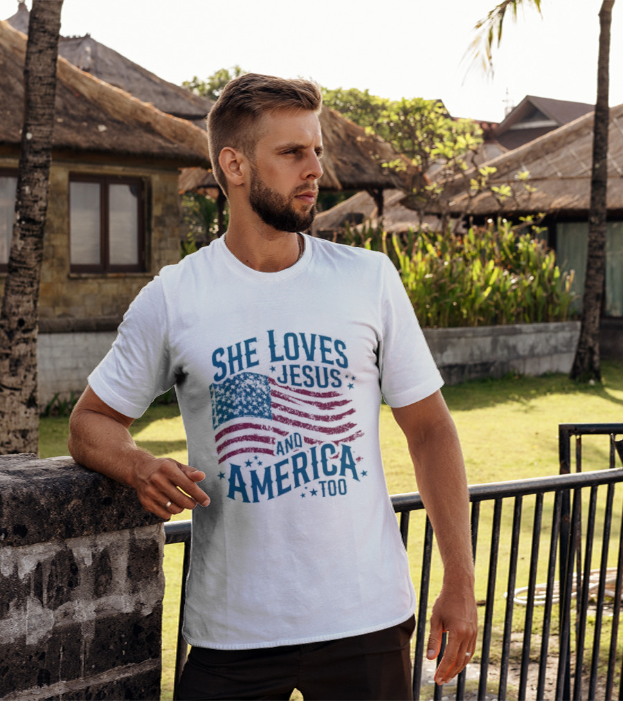 She Loves Jesus And America Too Patriotic Flag Stars T-Shirt