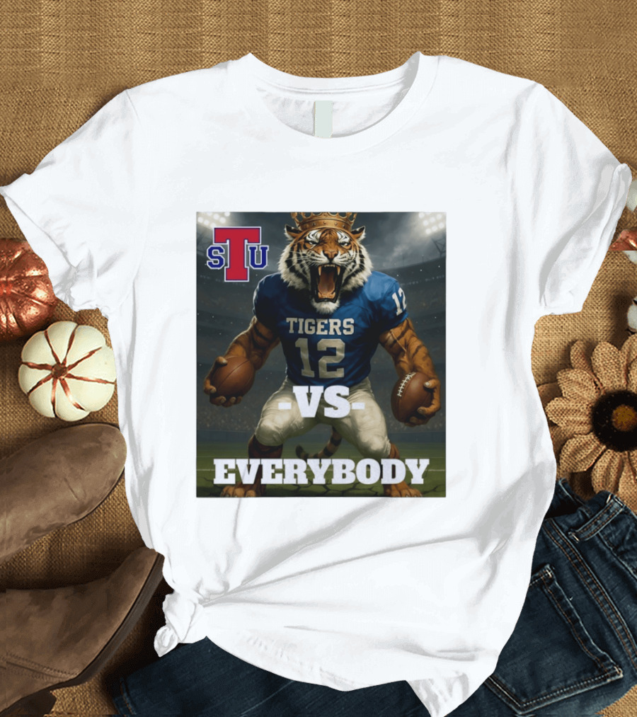 Tennessee State Tigers Football Vs Everybody Fierce Mascot Sports Rivalry T-Shirt