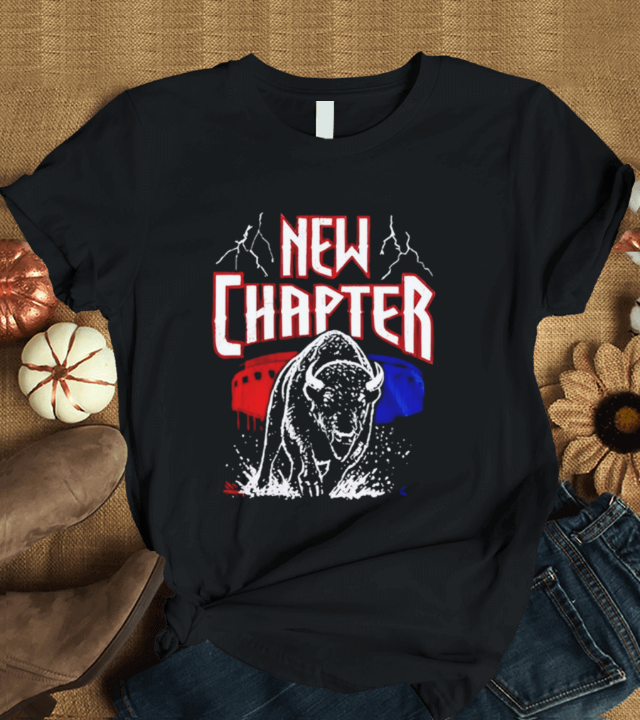 Buffalo Bills New Chapter 2026 New Season Game On Red Blue Buffalo Stadium T-Shirt