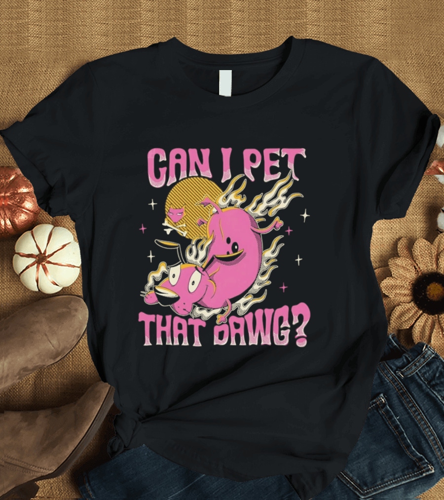 Courage The Cowardly Dog Can I Pet That Dawg Funny Pink Flame T-Shirt