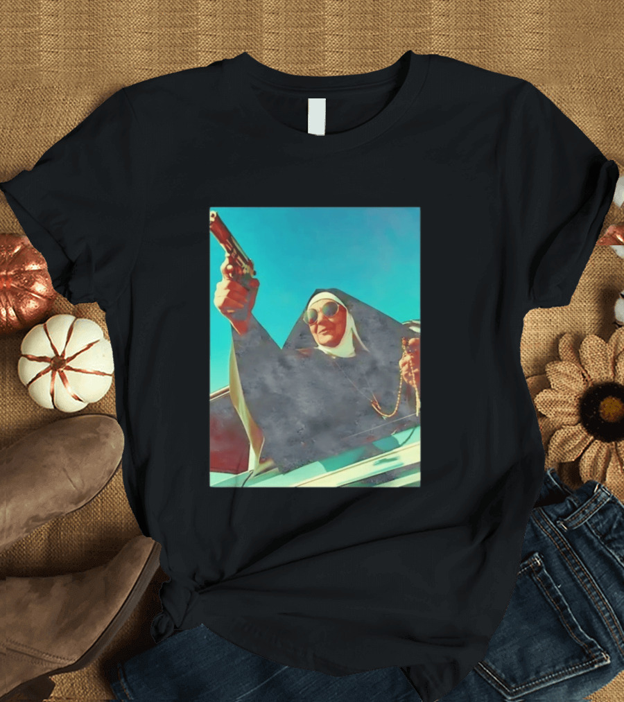 Nun In Black Habit Leaning Out Lowrider With Gun And Rosary T-Shirt