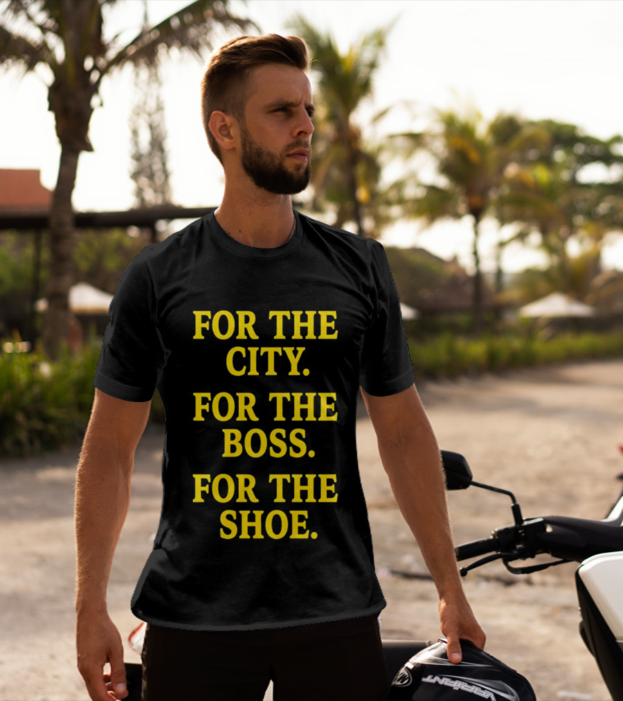 Indianapolis Colts For The City For The Boss For The Shoe T-Shirt
