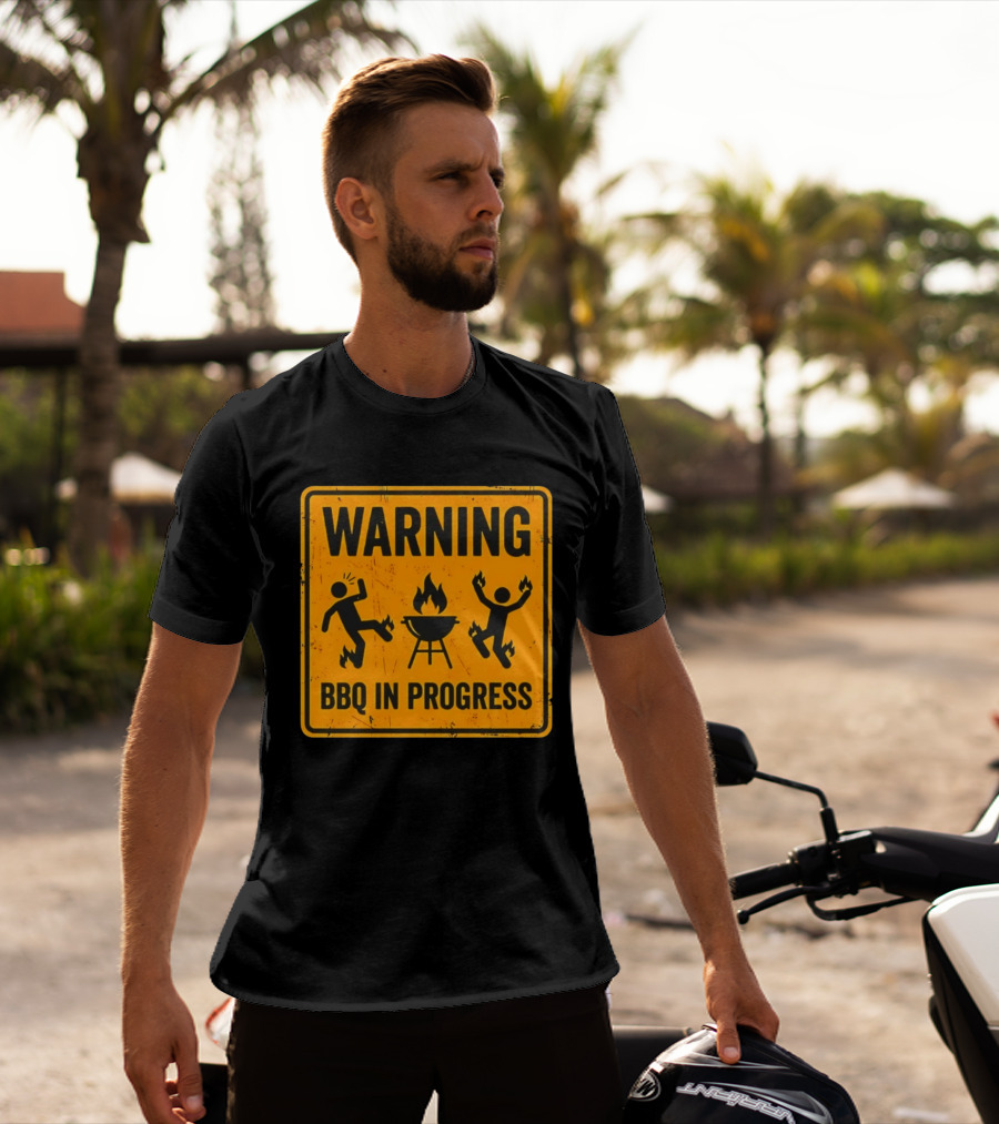 WARNING BBQ In Progress Funny Caution Sign With Flames T-Shirt