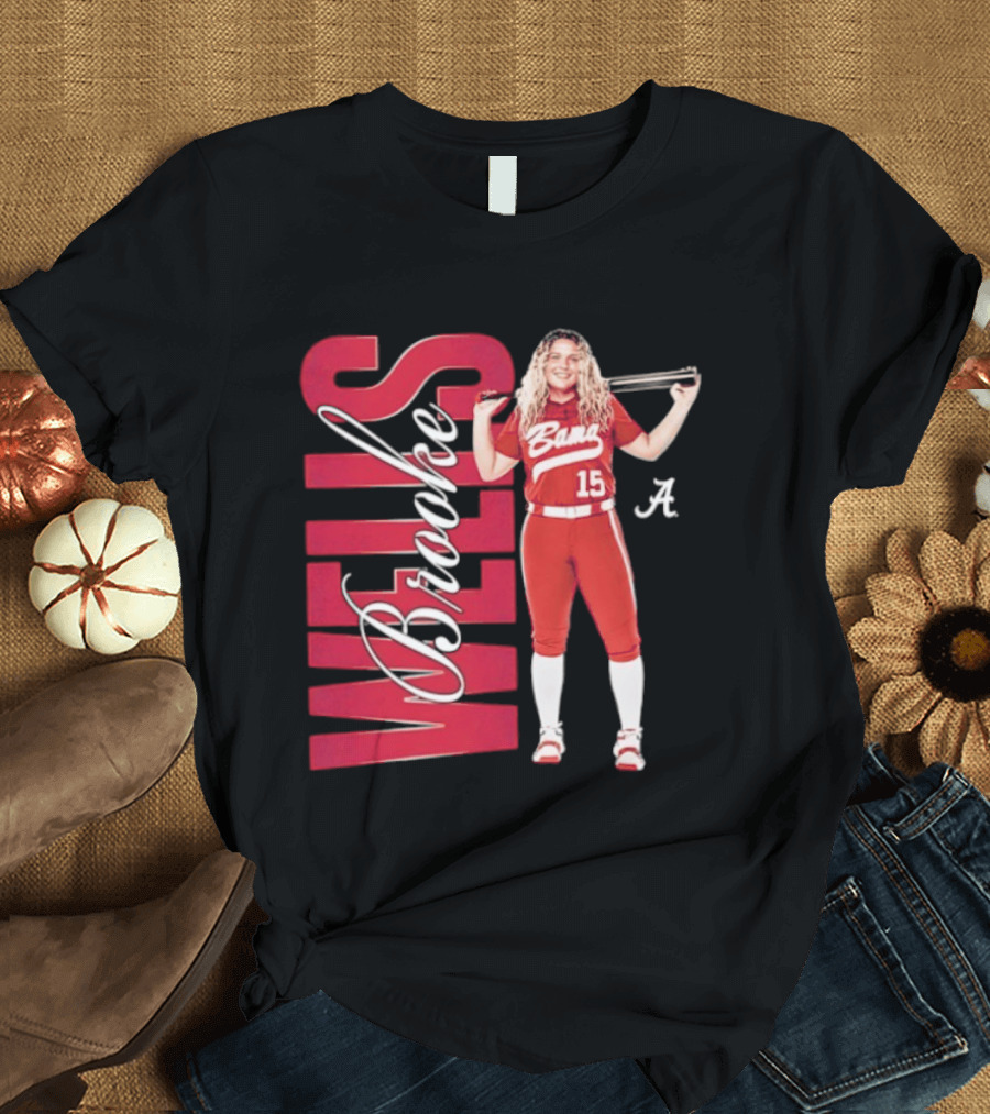 Brooke Wells Bama Crimson Tide Softball Player 15 Alabama T-Shirt