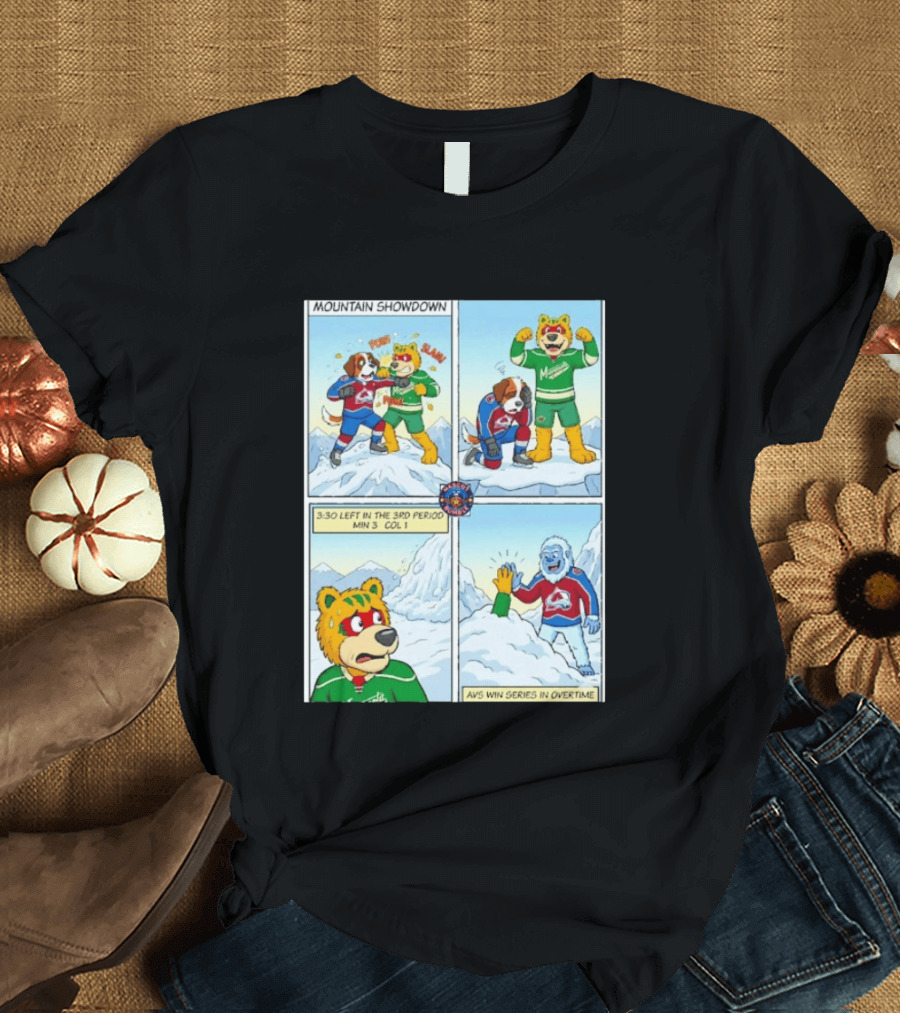 Mountain Showdown Colorado Avalanche Win Series In Overtime Over Minnesota Wild T-Shirt