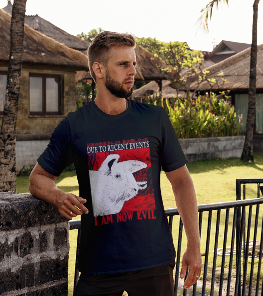 Rabbit Due To Recent Events I Am Now Evil Creepy Red T-Shirt