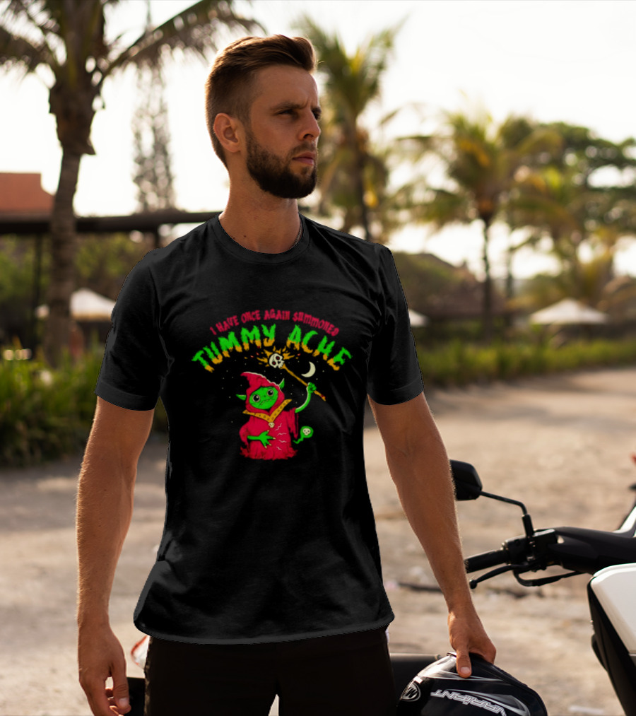 Goblin Wizard I Have Once Again Summoned Tummy Ache Magic Spell T-Shirt