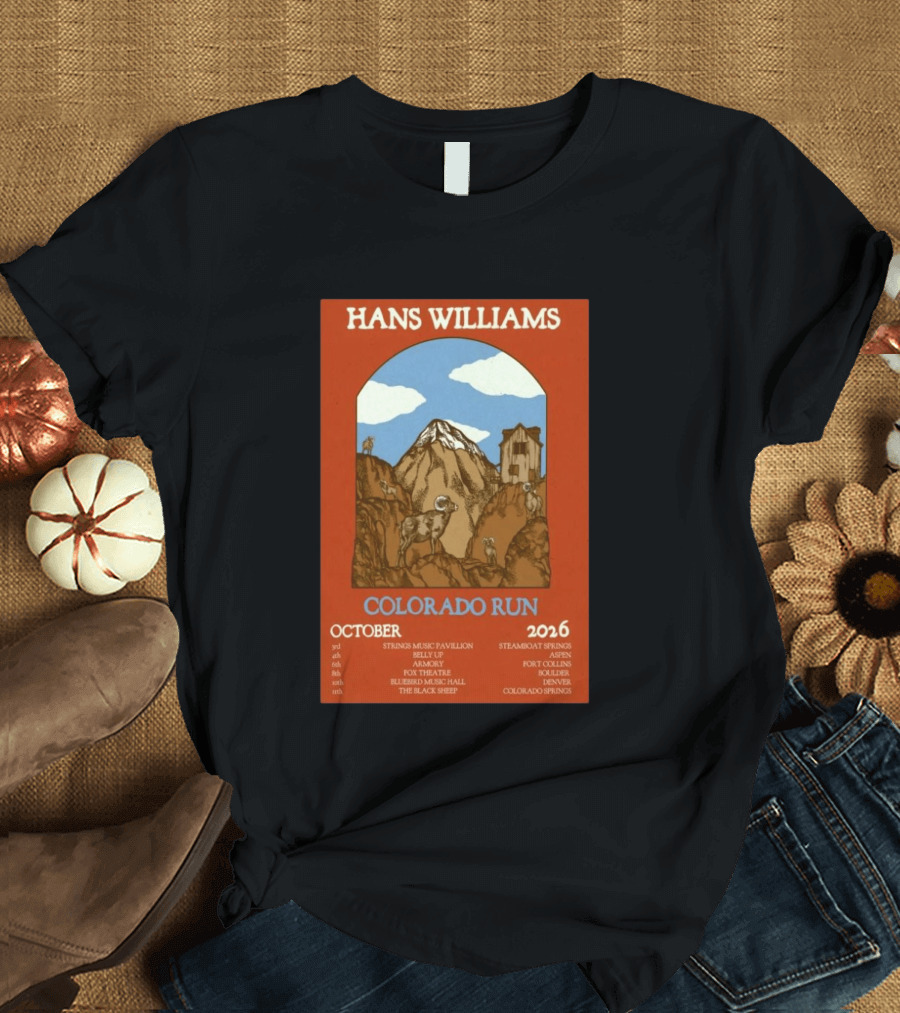 Hans Williams Colorado Run October 2026 Steamboat Springs Aspen Fort Collins Boulder Denver Colorado Springs T-Shirt