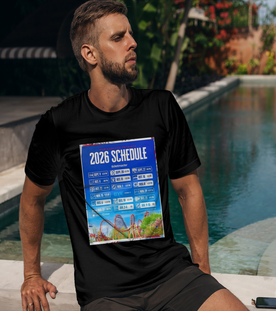 New England Patriots 2026 Schedule Ticketmaster September To January Kickoffs T-Shirt