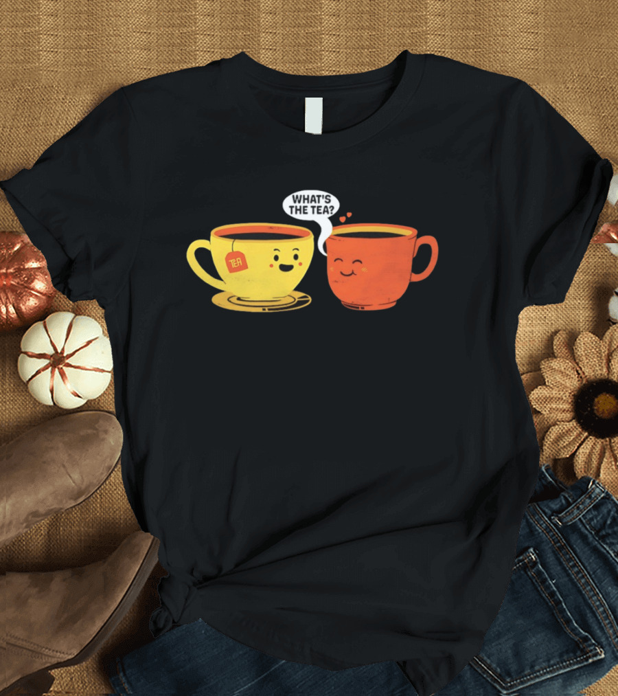 What's The Tea Gossiping Teacups Cute Conversation T-Shirt