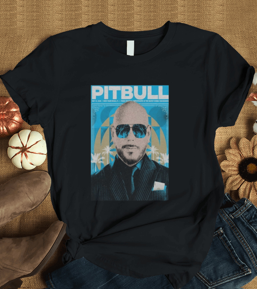 Pitbull West Palm Beach FL May 14 2026 ITHINK Financial Amphitheatre Tour South Florida Fairgrounds T-Shirt