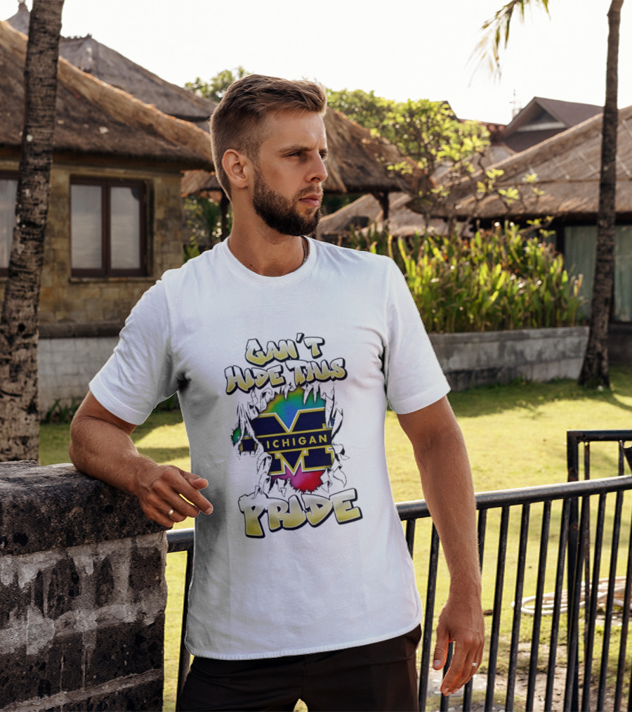 Michigan Wolverines Can't Hide This Pride Bold Lettering T-Shirt