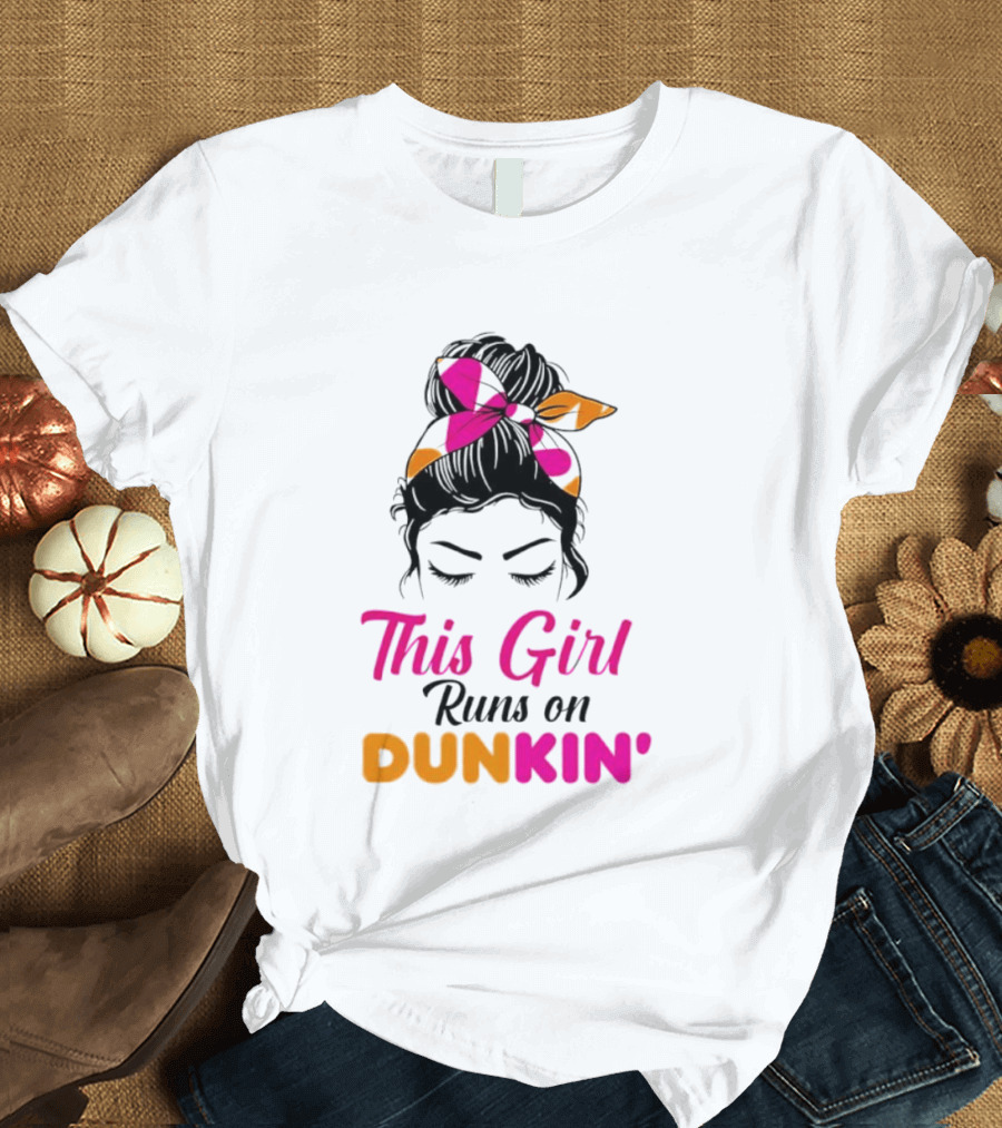 This Girl Runs On Dunkin' Coffee Headband T-Shirt