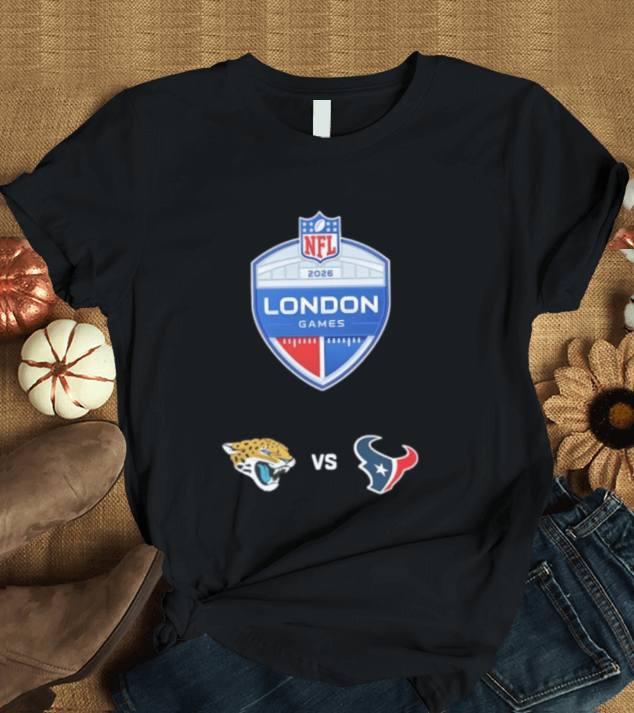 NFL 2026 London Games Jacksonville Jaguars Vs Houston Texans Matchup T-Shirt