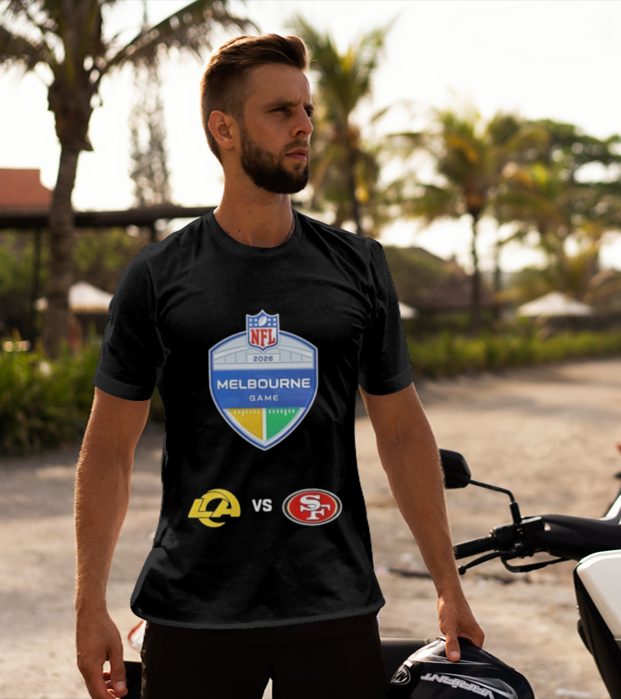 NFL 2026 Melbourne Game Los Angeles Rams Vs San Francisco 49ers Matchup T-Shirt