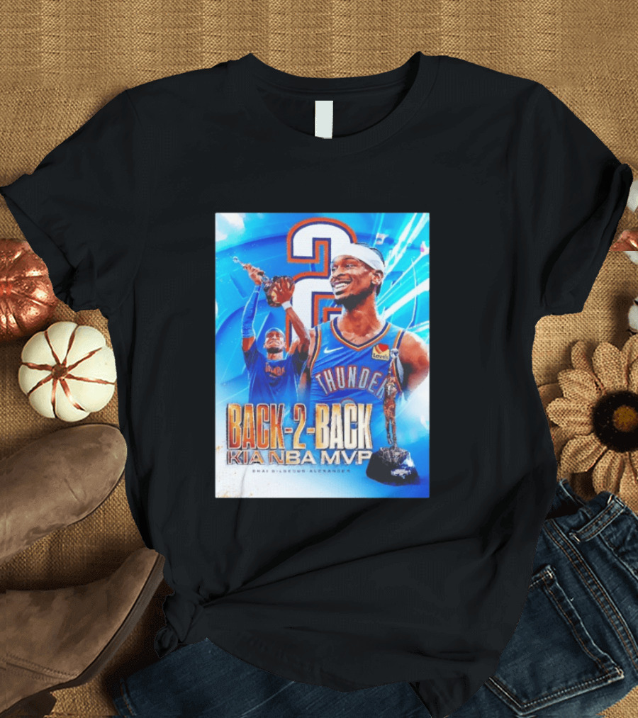 Shai Gilgeous Alexander OKC Thunder Back 2 Back Kia NBA MVP T-Shirt