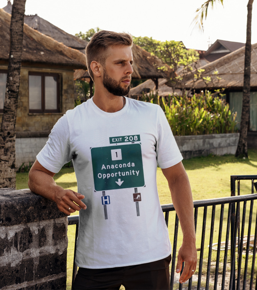 Anaconda Opportunity Highway Sign Exit 208 T-Shirt