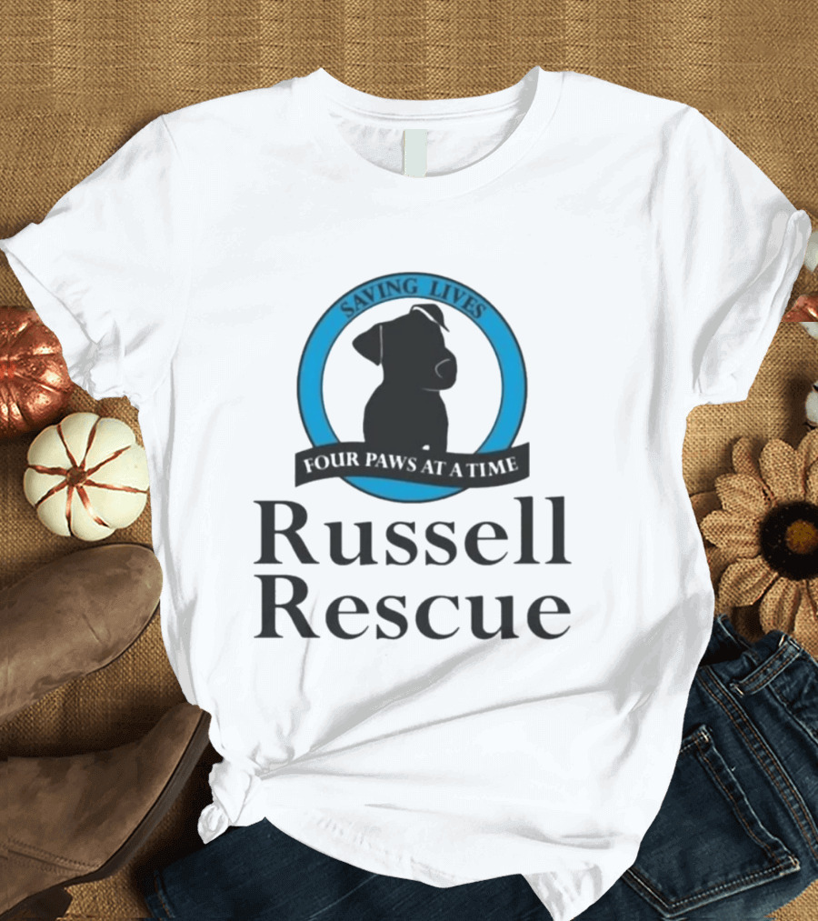 Russell Rescue Saving Lives Four Paws At A Time T-Shirt