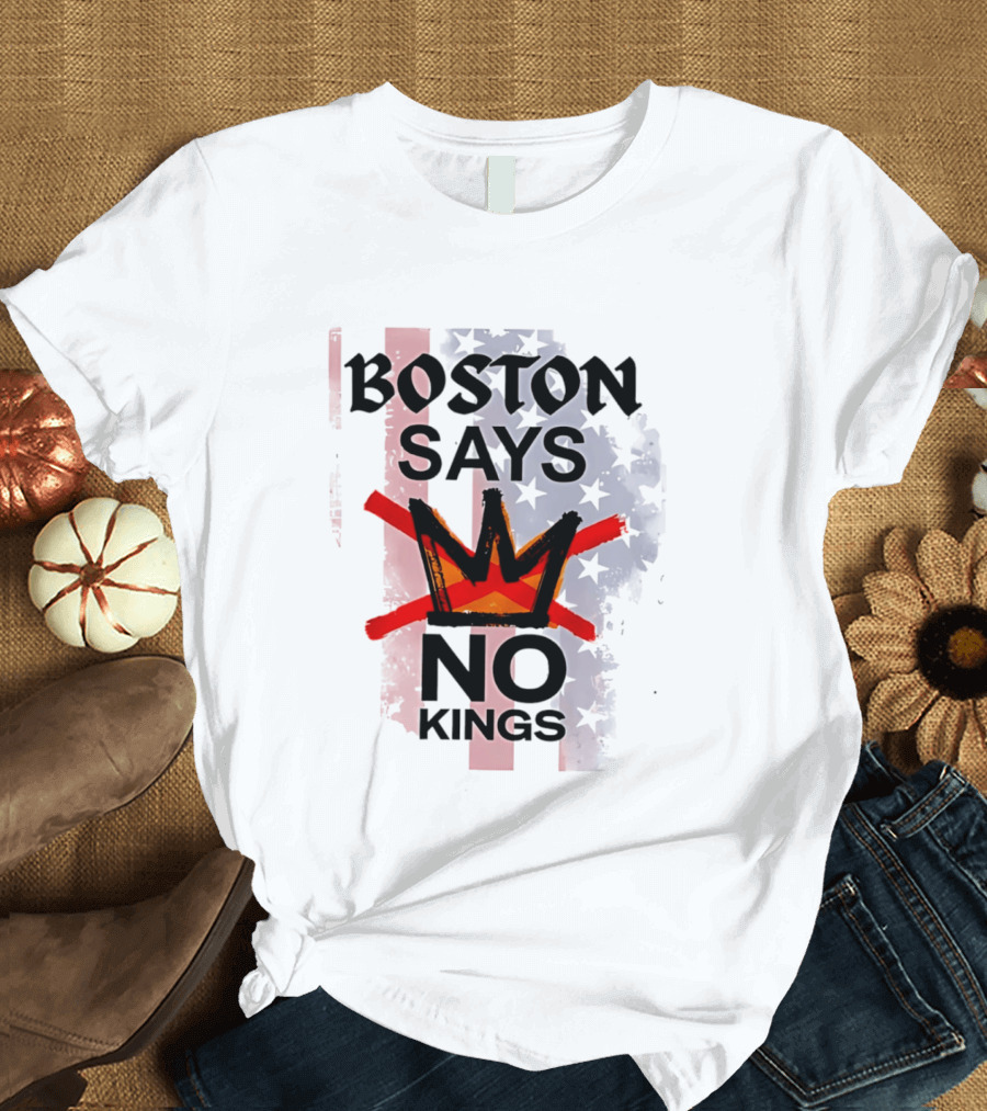 Boston Says No Kings Crown Symbol Stars T-Shirt