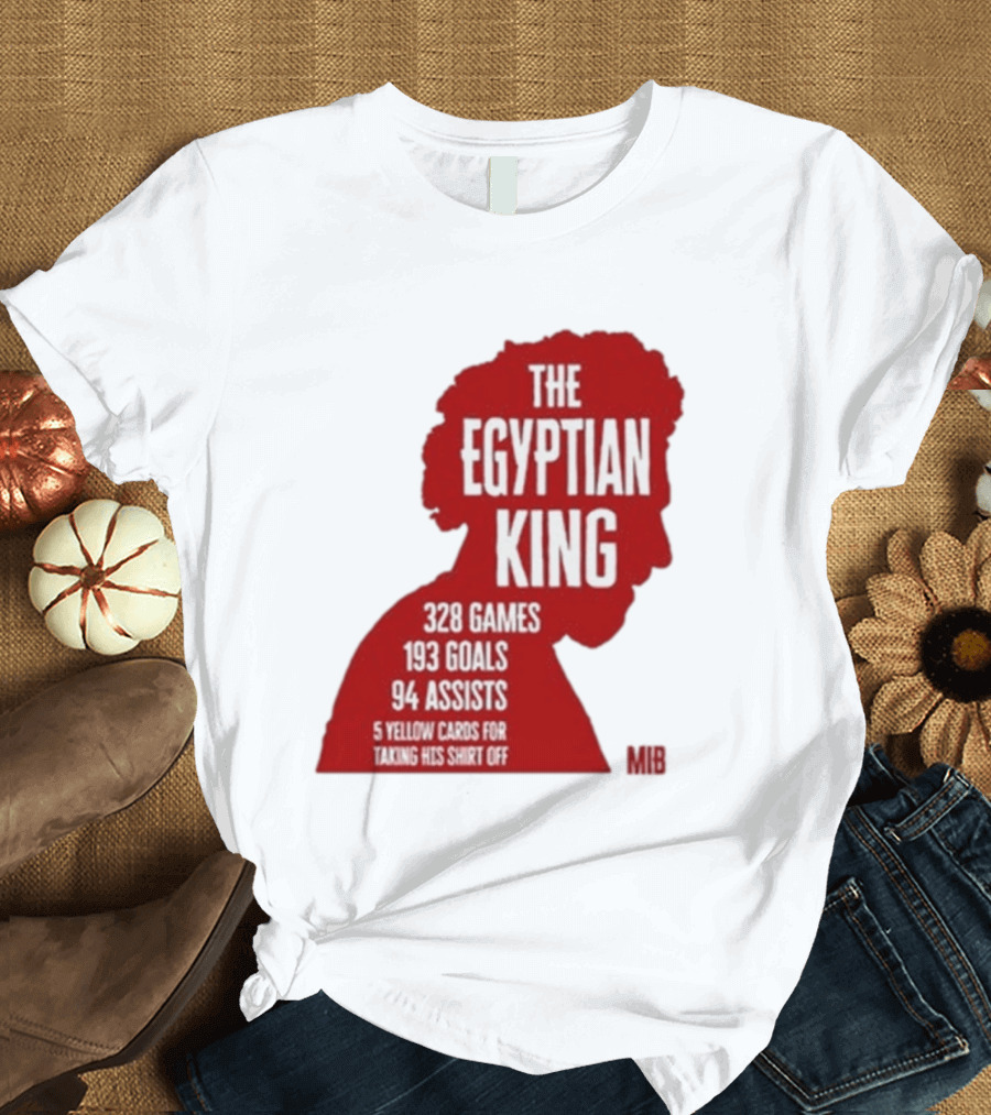 The Egyptian King 328 Games 193 Goals 94 Assists 5 Yellow Cards T-Shirt