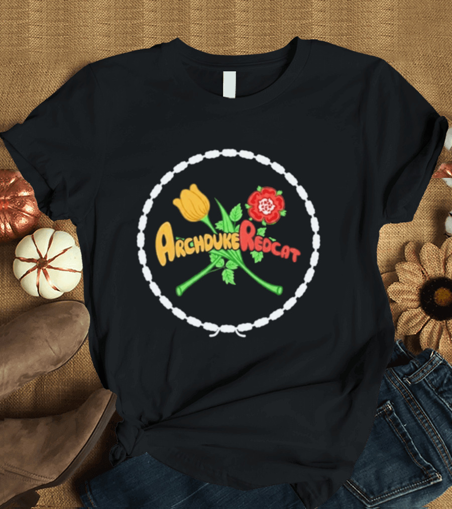 Archduke Redcat Yellow Tulip Red Rose T-Shirt