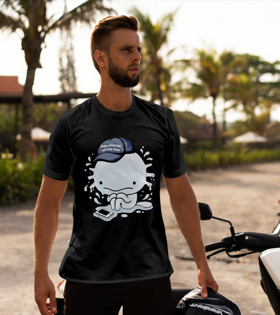 Axolotl Play Smarter Stress Less Hat And Phone T-Shirt