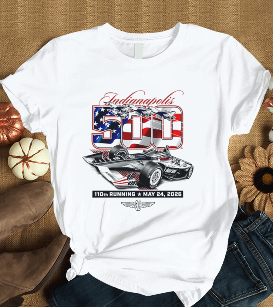 Indianapolis 500 IndyCar 110th Running May 24 2026 American Flag Racing T-Shirt