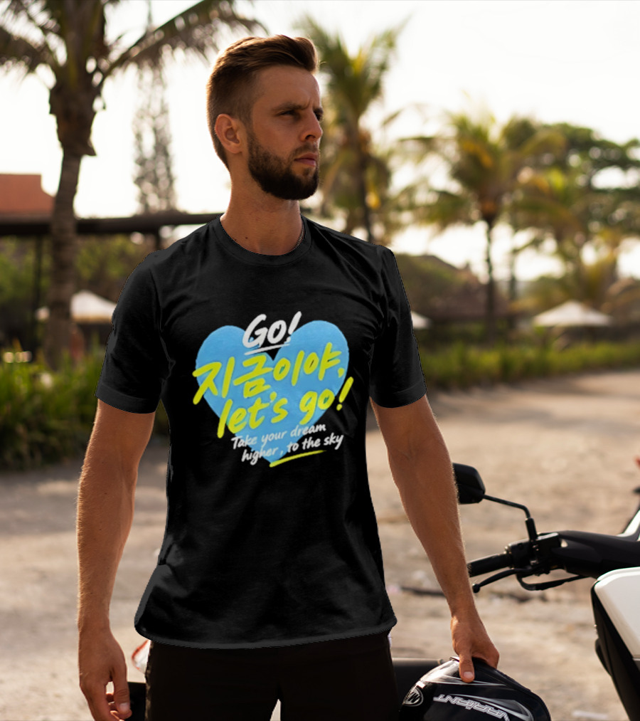 Take Your Dream Higher To The Sky T-Shirt