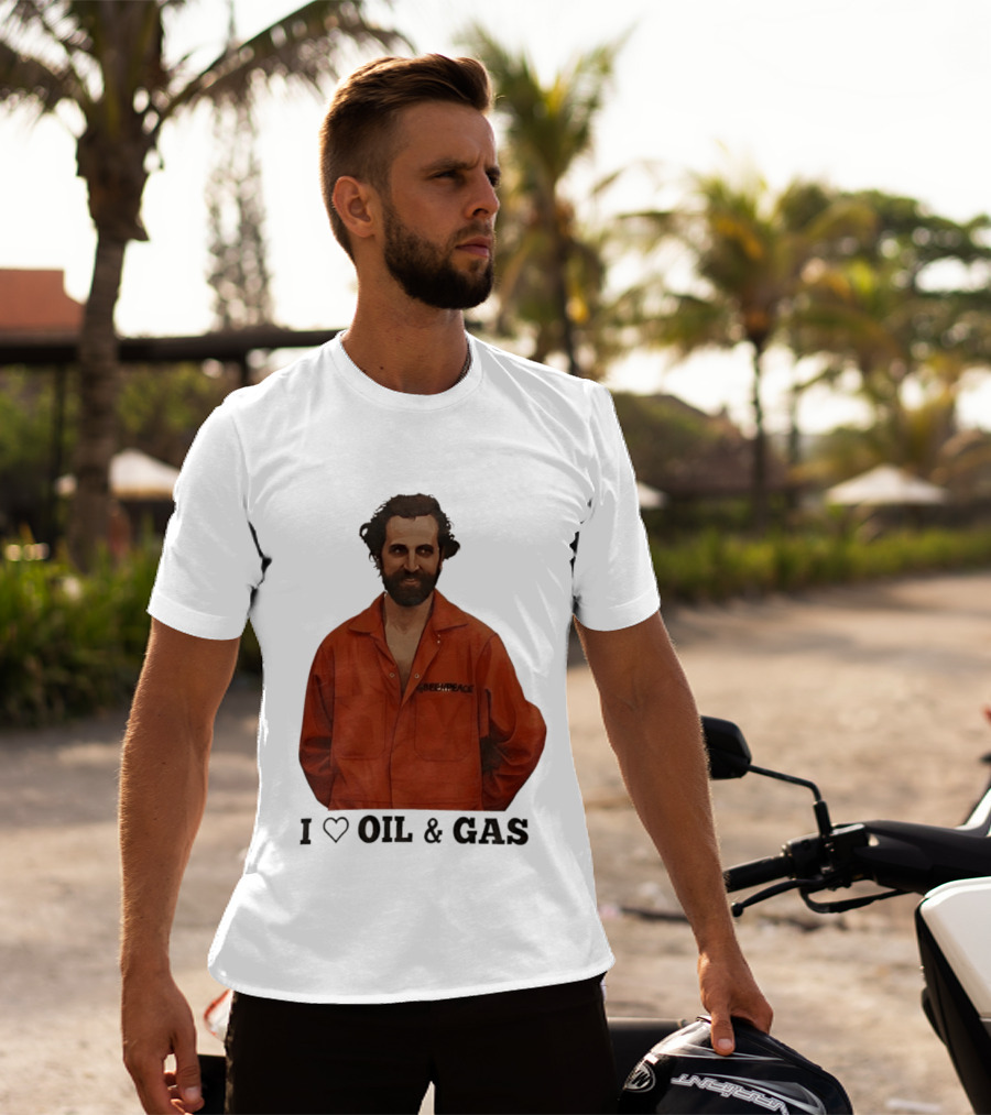 Steven Guilbeault Greenpeace I Love Oil And Gas T-Shirt
