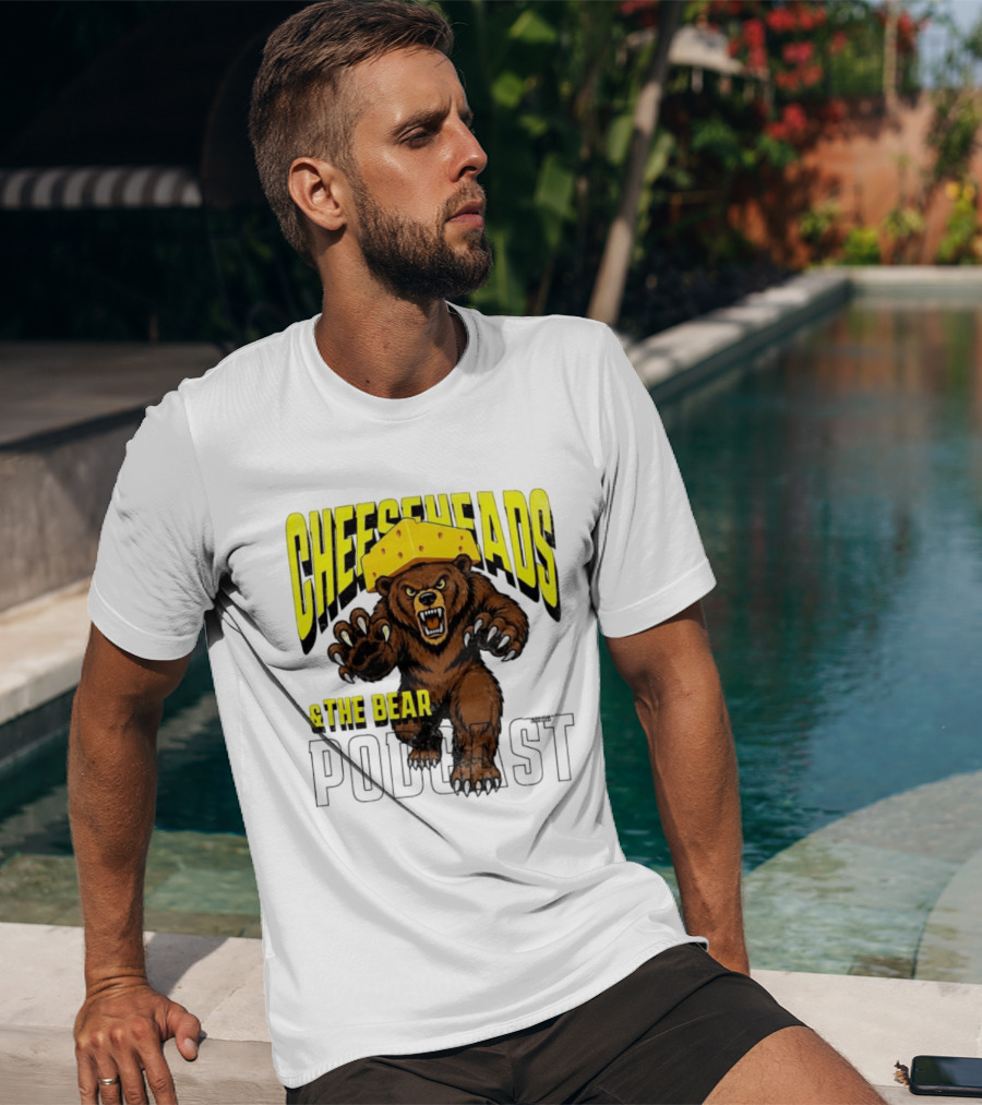 Cheeseheads And The Bear Podcast Bold Cheese Hat Grizzly T-Shirt