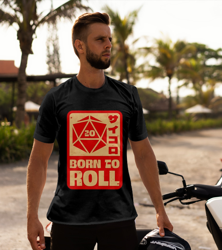 20 Born To Roll RPG Japanese T-Shirt