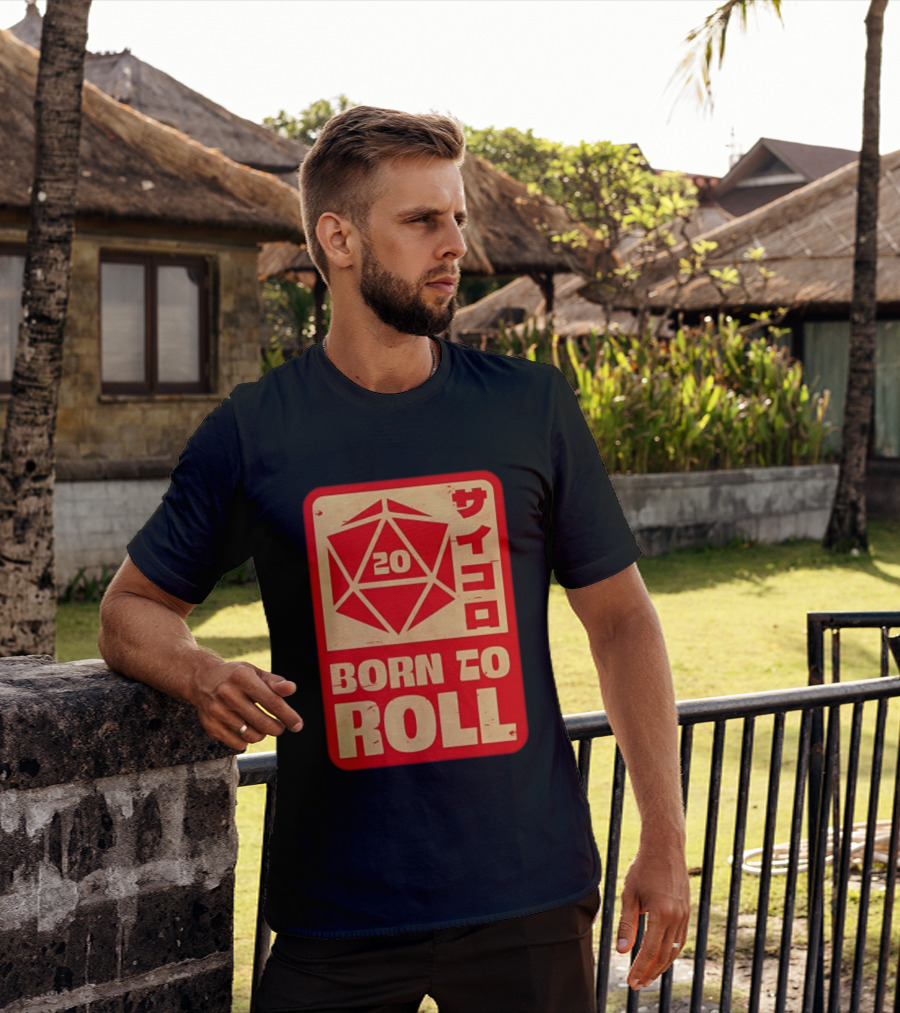 20 Born To Roll RPG Japanese T-Shirt