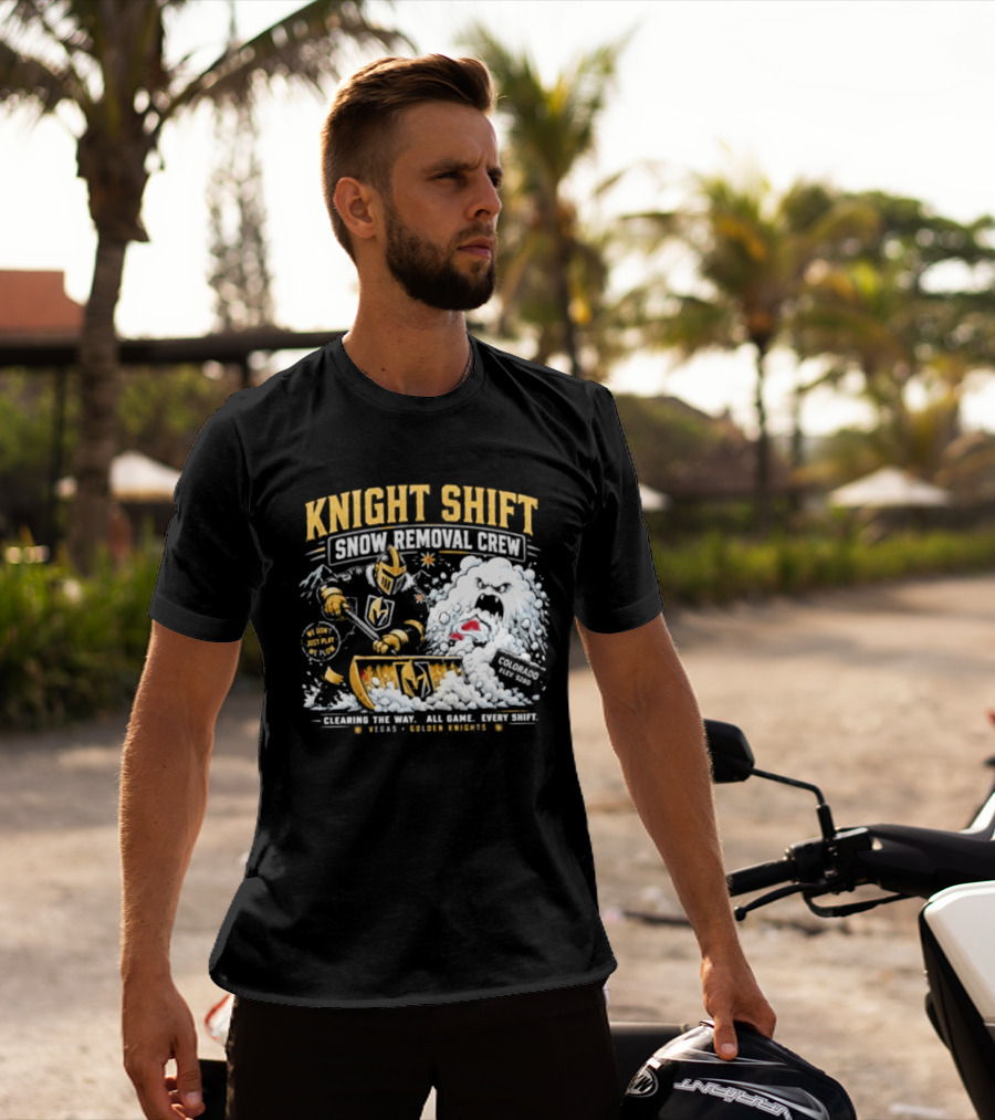 Vegas Golden Knights Knight Shift Snow Removal Crew Vs Colorado Avalanche Snow Battle T-Shirt