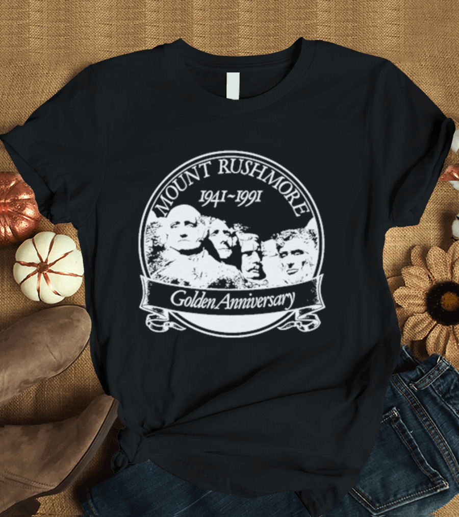 Mount Rushmore 1941 1991 Golden Anniversary T-Shirt